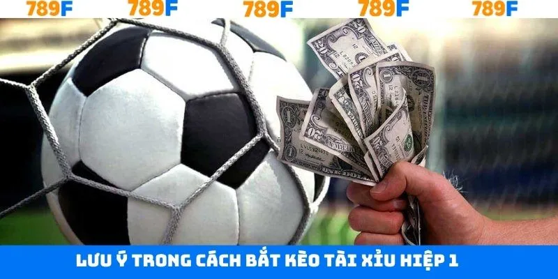 Lưu ý quan trọng để thắng kèo tài xỉu Lưu ý quan trọng để thắng kèo tài xỉu