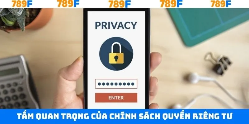 Tầm quan trọng của quyền riêng tư 789F Tầm quan trọng của quyền riêng tư 789F