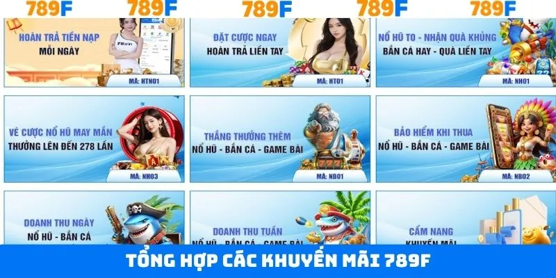 Ưu đãi tạo tài khoản 789F tặng 58K Ưu đãi tạo tài khoản 789F tặng 58K