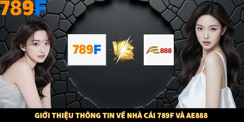 Bí Quyết Xếp Bài Phỏm Thành Dây Dài Tăng Tỷ Lệ Thắng Ở 789F 7 Giới thiệu thông tin về nhà cái 789F và AE888