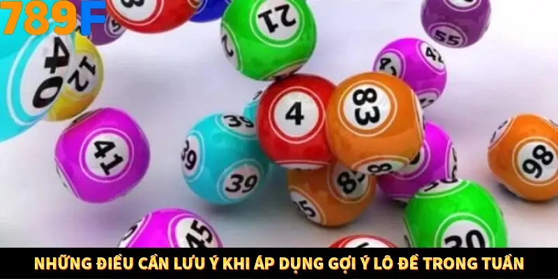 Bí Quyết Xếp Bài Phỏm Thành Dây Dài Tăng Tỷ Lệ Thắng Ở 789F 9 Những điều cần lưu ý khi áp dụng gợi ý lô đề trong tuần