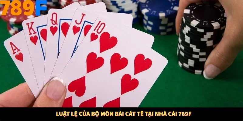 Bí Quyết Xếp Bài Phỏm Thành Dây Dài Tăng Tỷ Lệ Thắng Ở 789F 8 Luật lệ của bộ môn bài cát tê tại nhà cái 789F