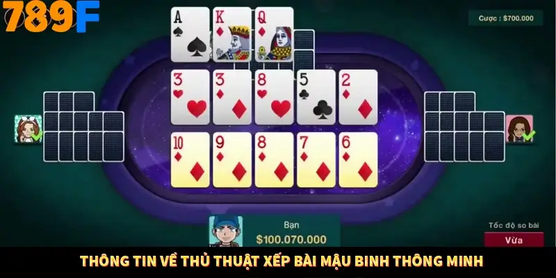 Bí Quyết Xếp Bài Phỏm Thành Dây Dài Tăng Tỷ Lệ Thắng Ở 789F 7 Thông tin về thủ thuật xếp bài mậu binh thông minh